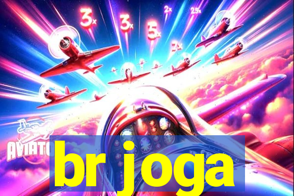 br joga