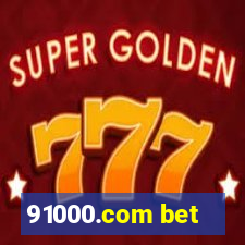 91000.com bet