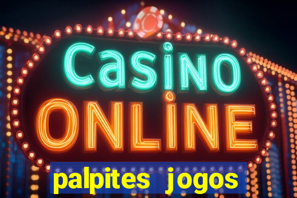 palpites jogos quarta feira