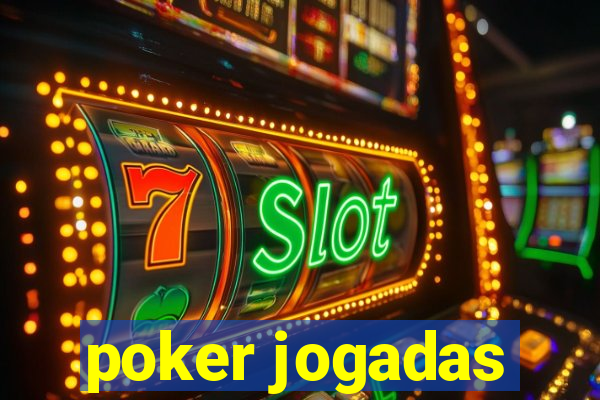 poker jogadas