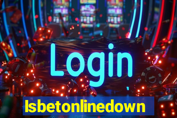 Isbetonlinedown