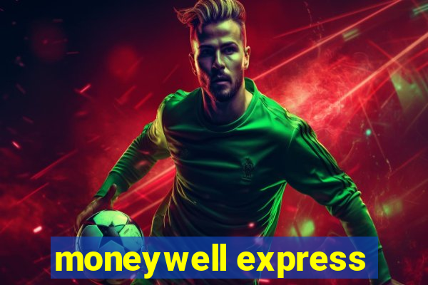 moneywell express