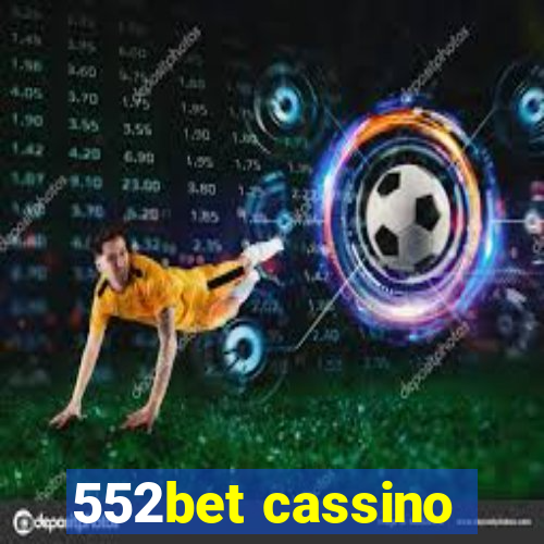 552bet cassino