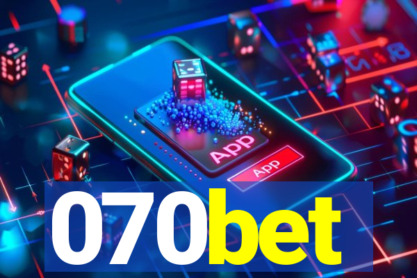 070bet