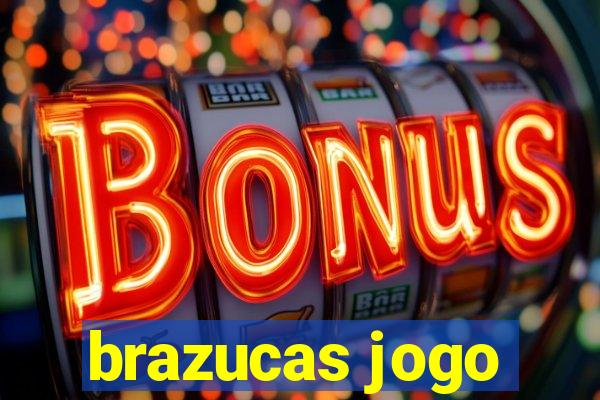 brazucas jogo