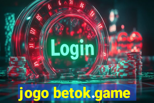 jogo betok.game