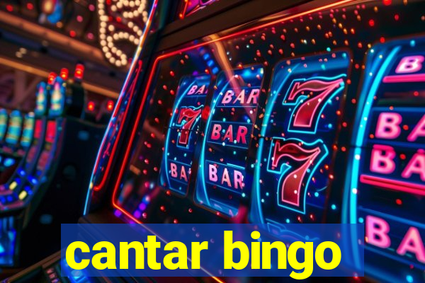 cantar bingo