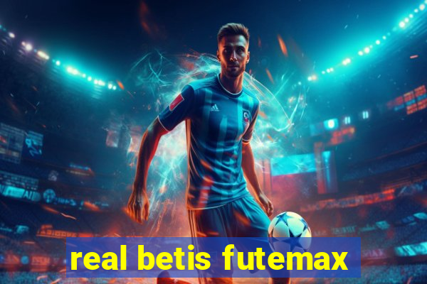 real betis futemax