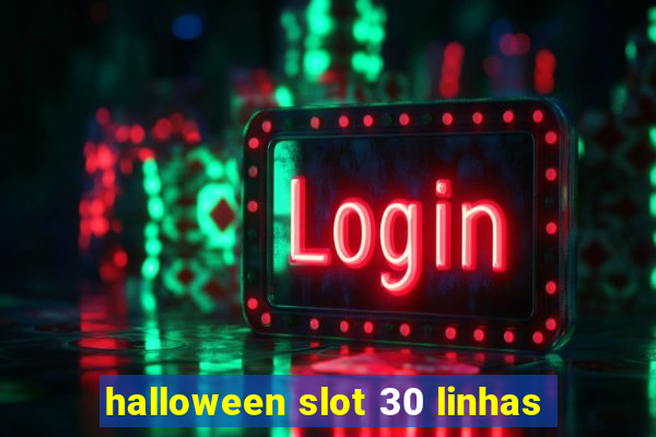 halloween slot 30 linhas