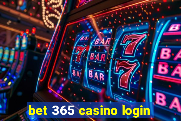 bet 365 casino login