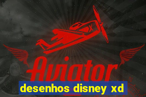 desenhos disney xd