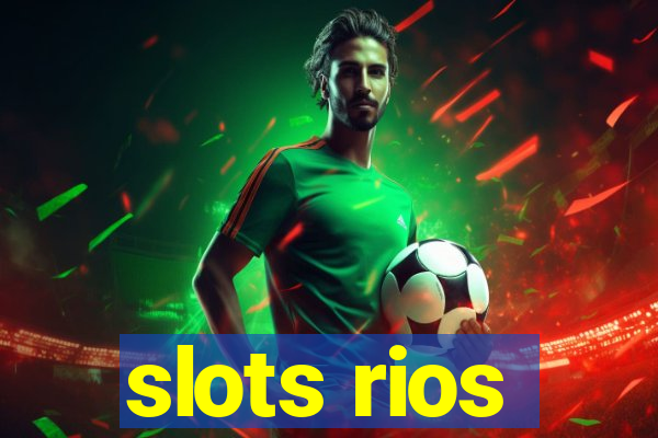 slots rios