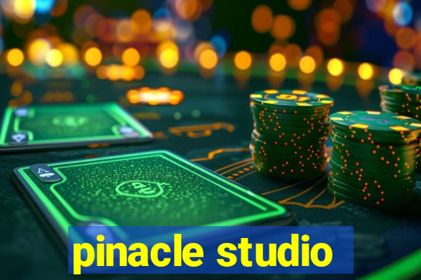 pinacle studio