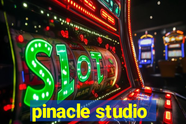 pinacle studio