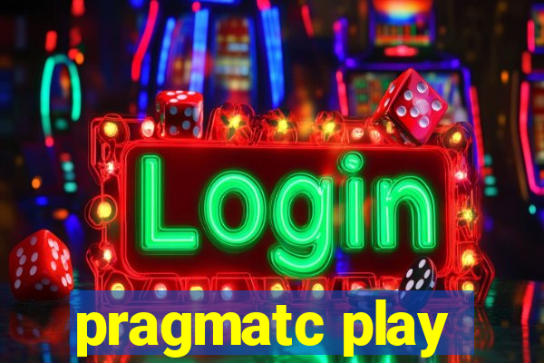 pragmatc play