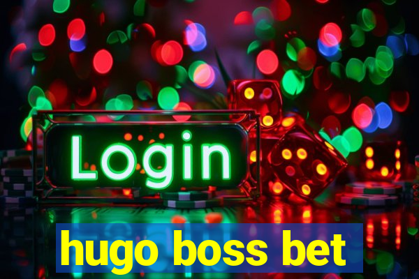 hugo boss bet