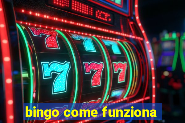 bingo come funziona