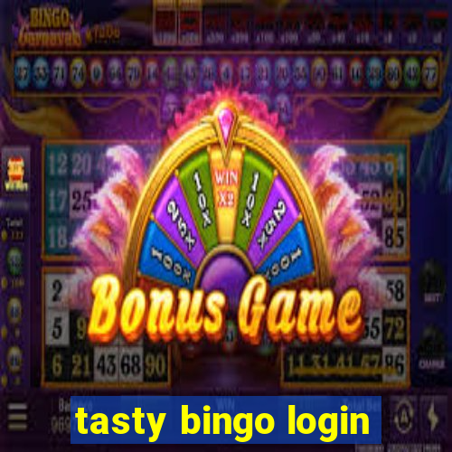 tasty bingo login