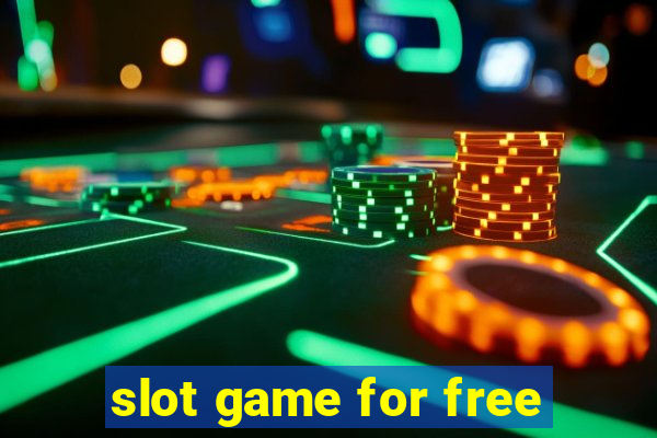 slot game for free