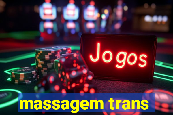 massagem trans