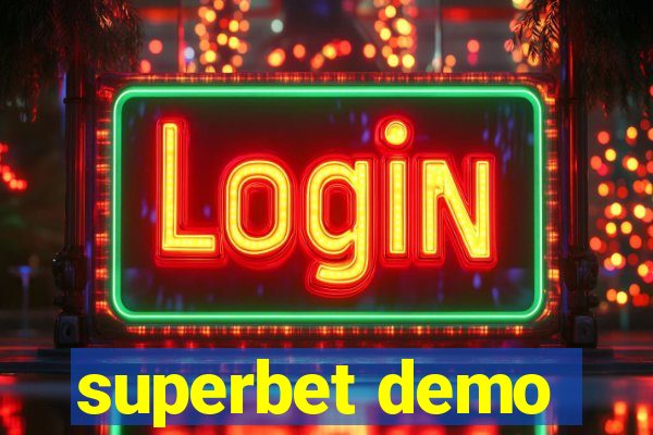 superbet demo