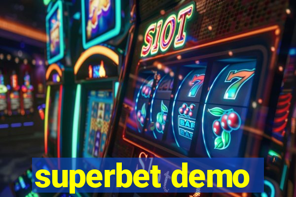 superbet demo