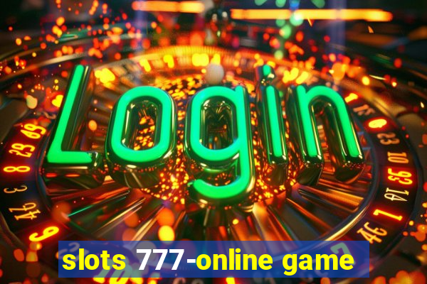 slots 777-online game