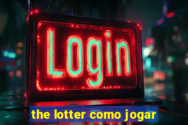 the lotter como jogar