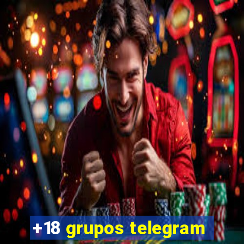 +18 grupos telegram