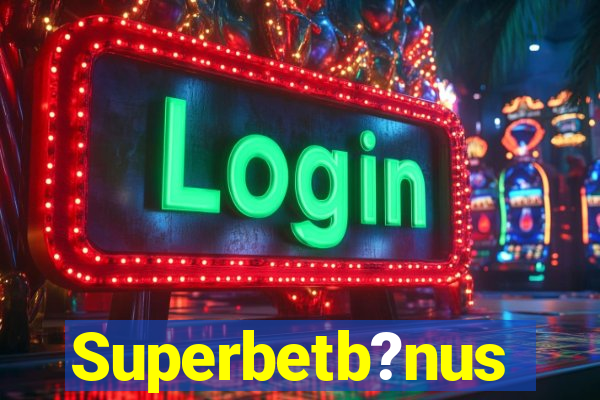 Superbetb?nus