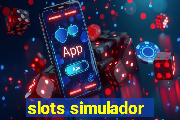 slots simulador