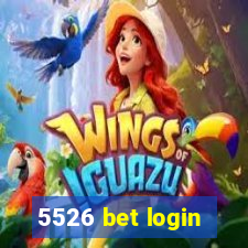 5526 bet login