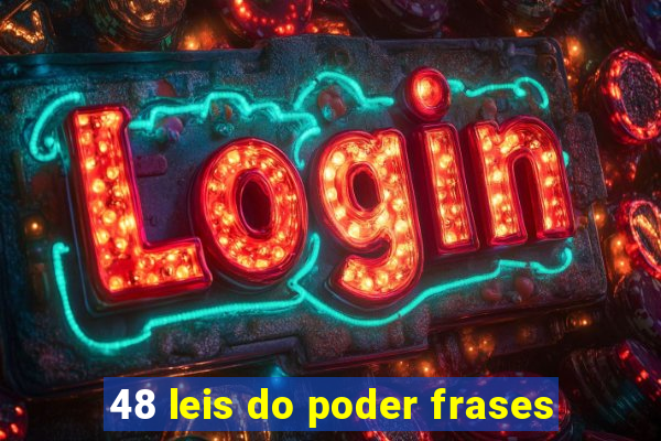 48 leis do poder frases