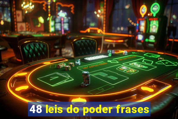 48 leis do poder frases