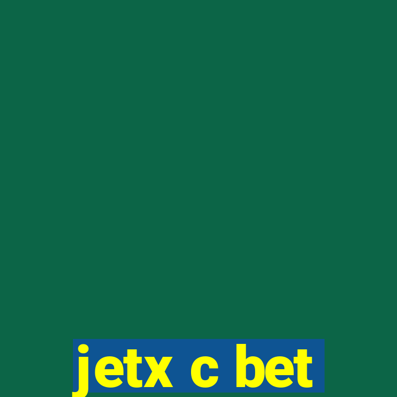 jetx c bet