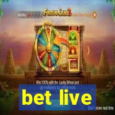 bet live