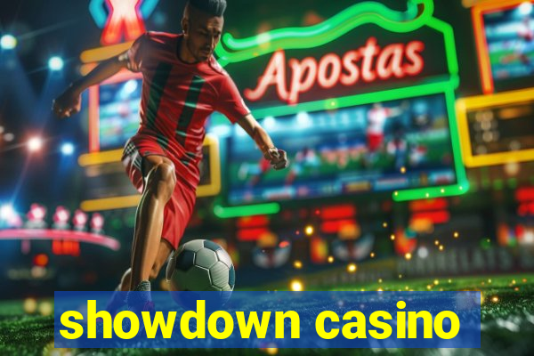 showdown casino