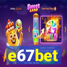 e67bet