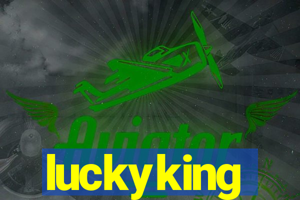 luckyking