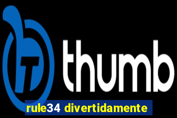 rule34 divertidamente