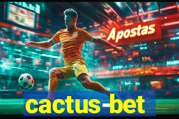 cactus-bet