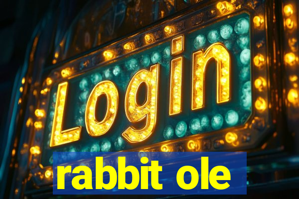 rabbit ole