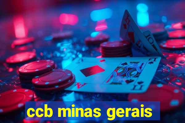 ccb minas gerais