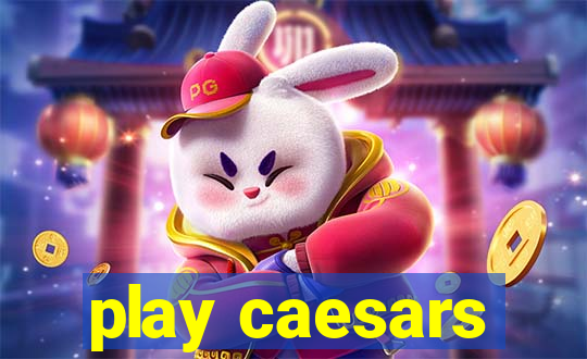 play caesars