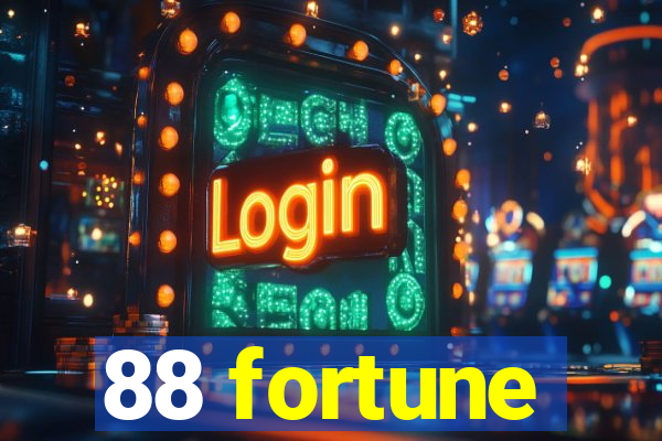 88 fortune