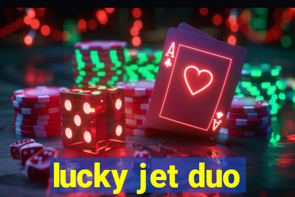 lucky jet duo