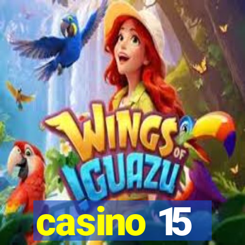 casino 15