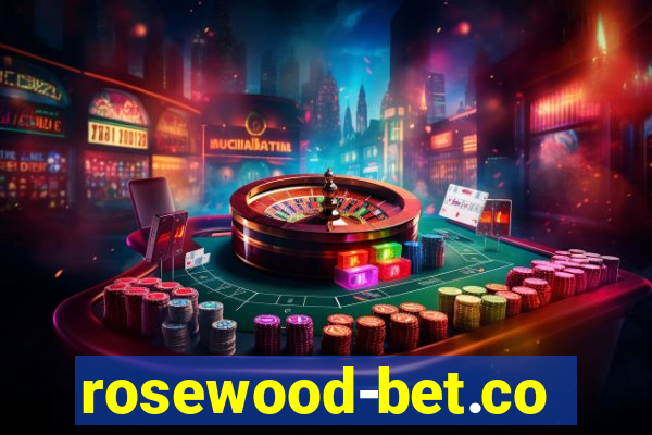 rosewood-bet.com