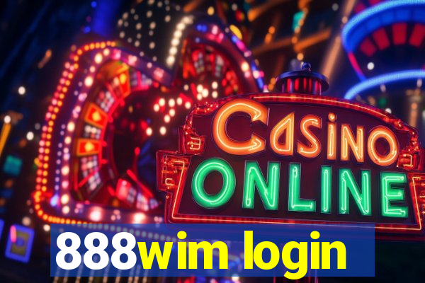 888wim login