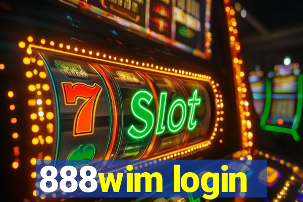 888wim login